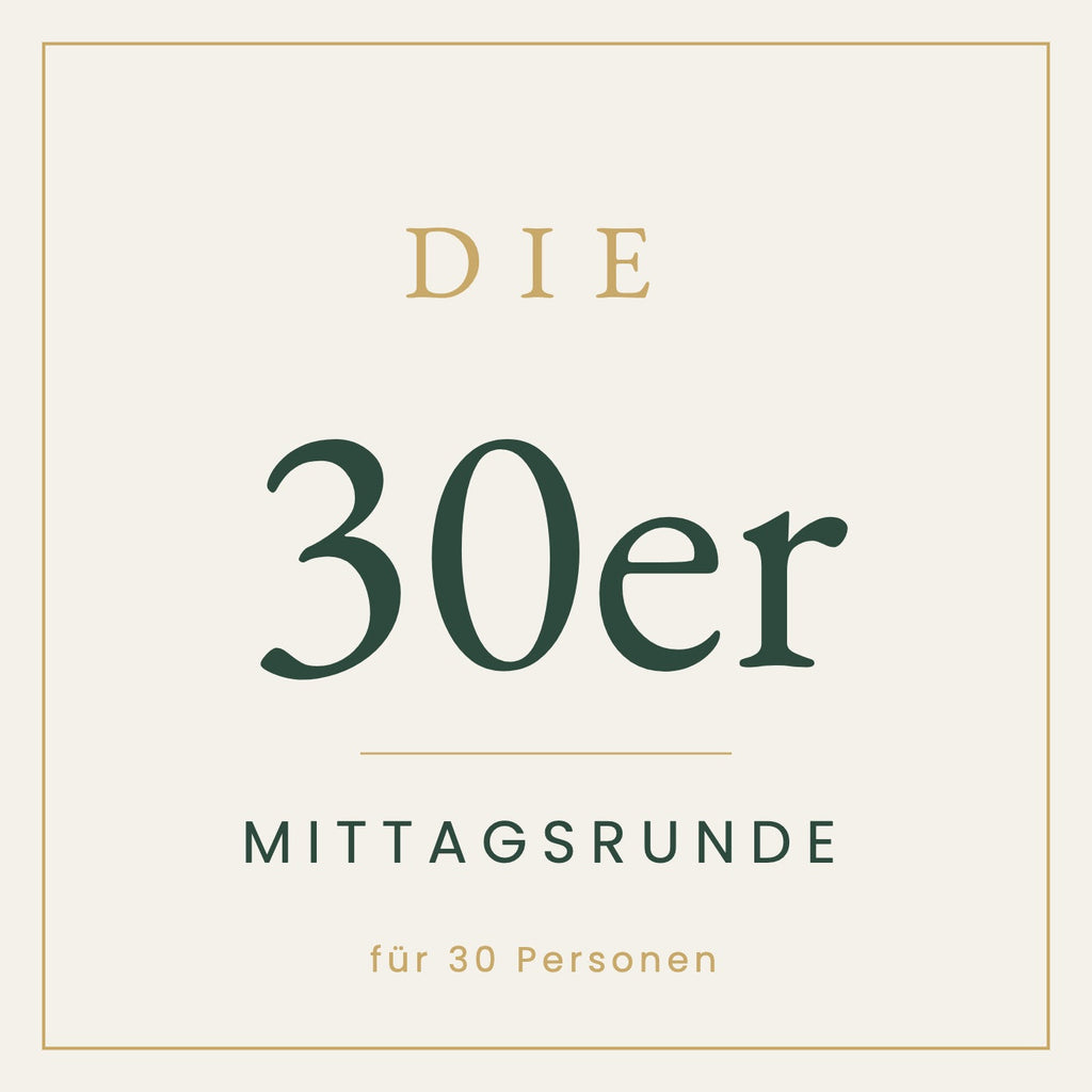 Die 30er Mittagsrunde, Mittagessen Catering für 30 Personen